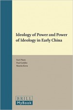 Ideology of Power and Power of Ideology in Early China