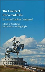 The Limits of Universal Rule: Eurasian Empires Compared