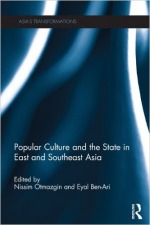 Popular Culture and the State in East and Southeast Asia